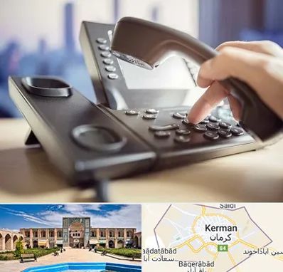 تعمیر تلفن و سانترال در کرمان