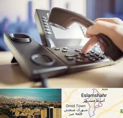 تعمیر تلفن و سانترال در اسلامشهر