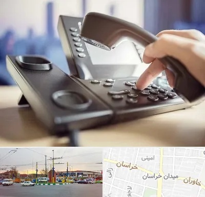 تعمیر تلفن و سانترال در میدان خراسان