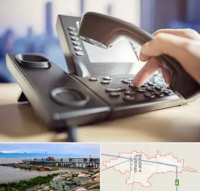 تعمیر تلفن و سانترال در بندر ترکمن