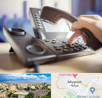 تعمیر تلفن و سانترال در میانه