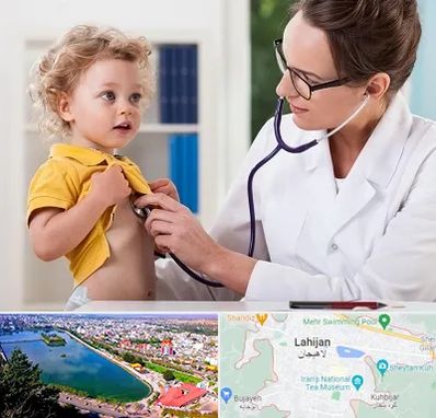 دکتر ریه کودکان در لاهیجان