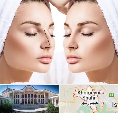 عمل بینی در خمینی شهر