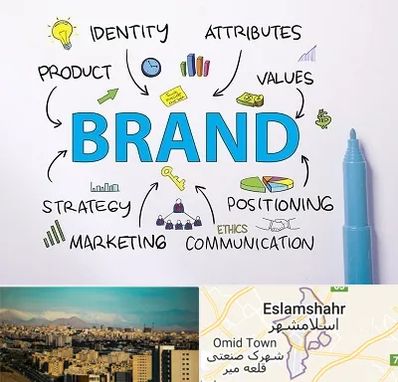 دوره برندینگ و تبلیغات در اسلامشهر