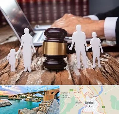 وکیل خانواده در دزفول