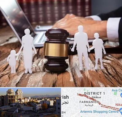 وکیل خانواده در فرمانیه