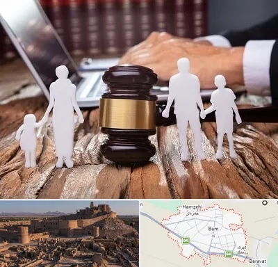 وکیل خانواده در بم