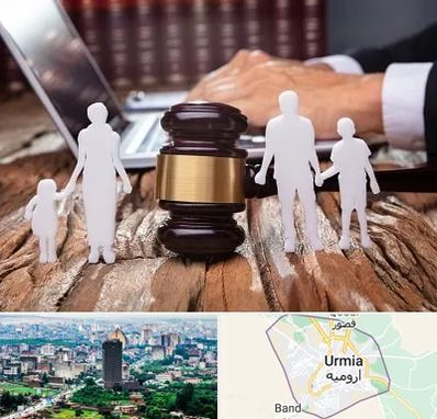وکیل خانواده در ارومیه