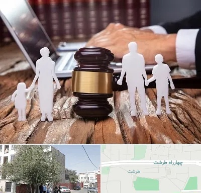 وکیل خانواده در طرشت