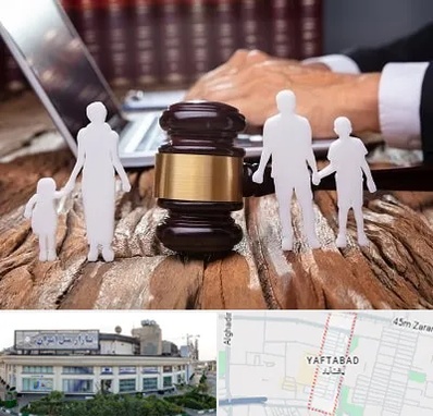 وکیل خانواده در یافت آباد