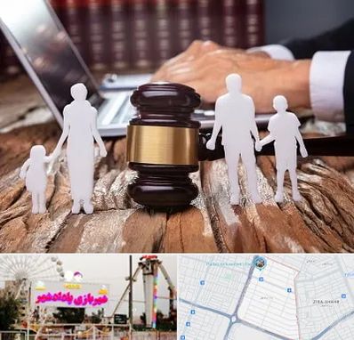 وکیل خانواده در پادادشهر اهواز