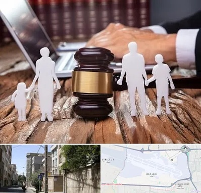 وکیل خانواده در مهرآباد