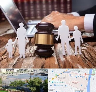 وکیل خانواده در گلستان اهواز