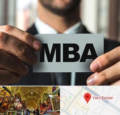 دوره MBA در بازار وکیل شیراز