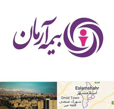 بیمه آرمان در اسلامشهر