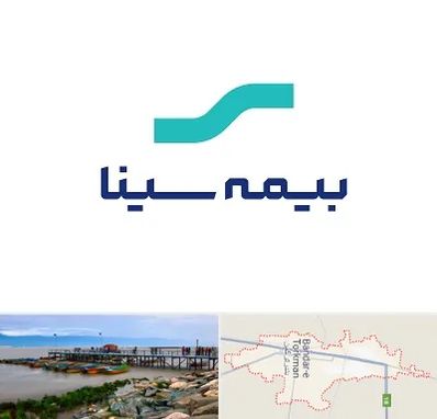 بیمه سینا در بندر ترکمن