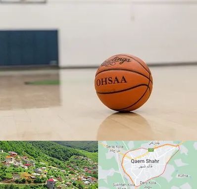 باشگاه بسکتبال در قائم شهر