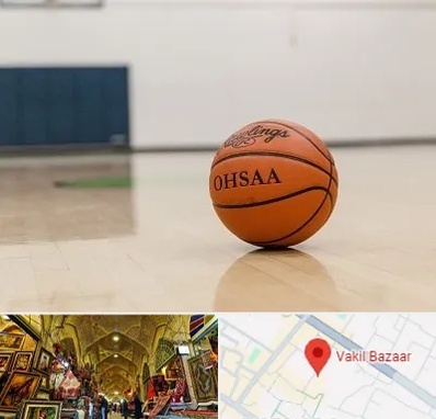 باشگاه بسکتبال در بازار وکیل شیراز