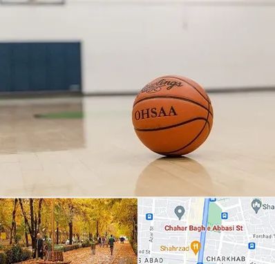 باشگاه بسکتبال در چهارباغ اصفهان