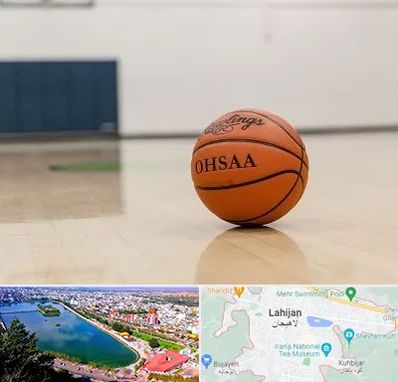 باشگاه بسکتبال در لاهیجان