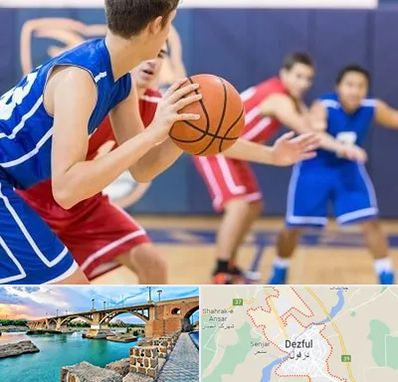 آموزشگاه بسکتبال در دزفول