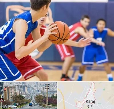 آموزشگاه بسکتبال در گوهردشت