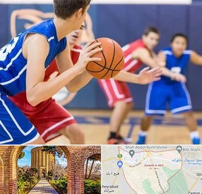 آموزشگاه بسکتبال در شهر ری