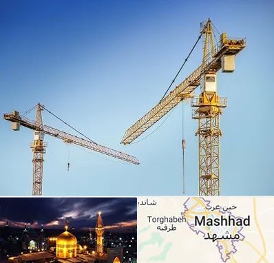 تاور کرین در مشهد