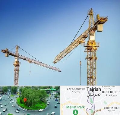 تاور کرین در تجریش 