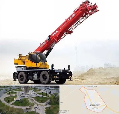 جرثقیل خاور در ورامین