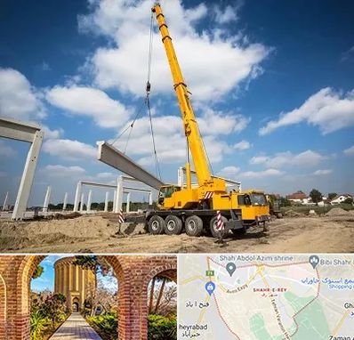 اجاره جرثقیل در شهر ری