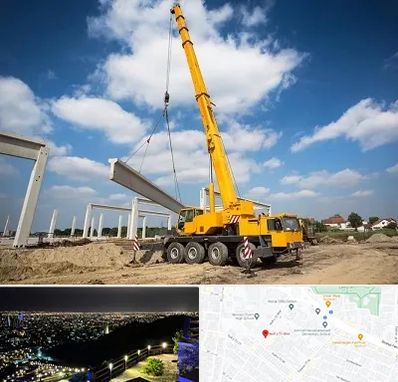 اجاره جرثقیل در هفت تیر مشهد