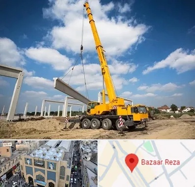 اجاره جرثقیل در بازار رضا مشهد