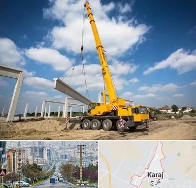 اجاره جرثقیل در گوهردشت کرج 