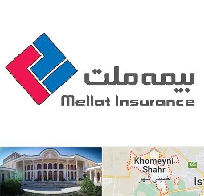 بیمه ملت در خمینی شهر