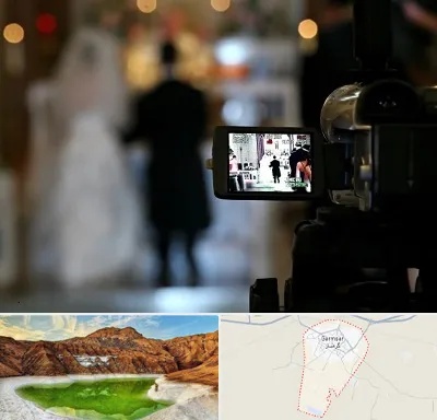 فیلمبردار عروسی در گرمسار