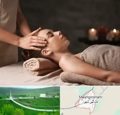 مرکز اسپا در مشگین شهر
