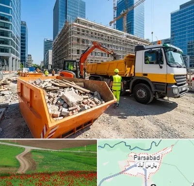 حمل نخاله ساختمانی در پارس آباد