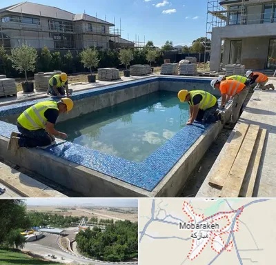 ساخت استخر در مبارکه