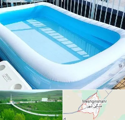 فروش استخر بادی در مشگین شهر