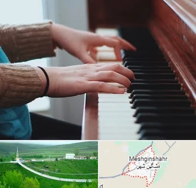 استاد پیانو در مشگین شهر