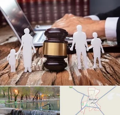 وکیل خانواده در بروجن