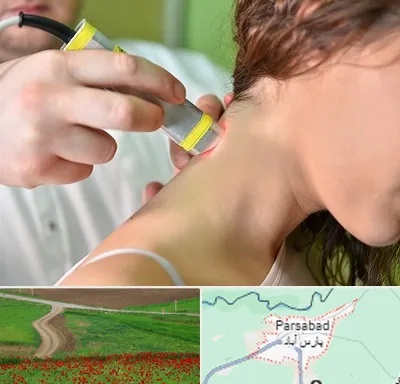 لیزر درمانی در پارس آباد