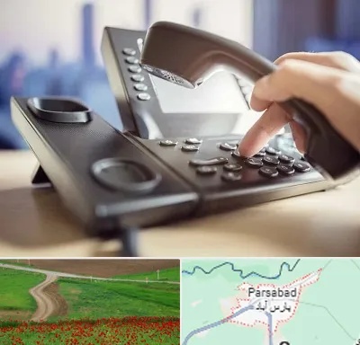 تعمیر تلفن و سانترال در پارس آباد