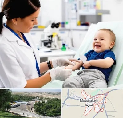 آزمایشگاه کودک و نوزاد در مبارکه