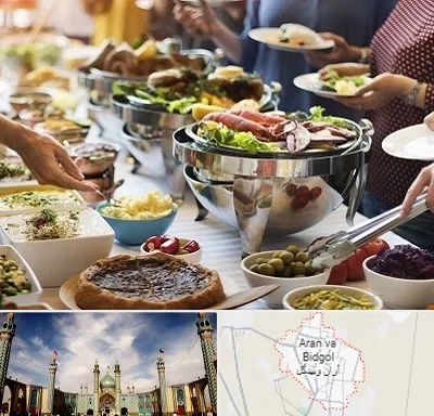 رستوران سلف در آران و بیدگل