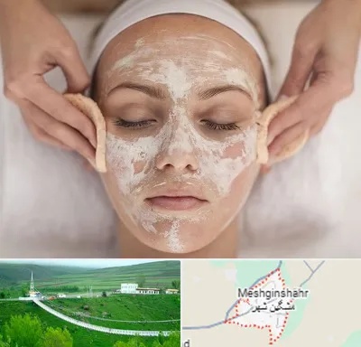 آموزشگاه پاکسازی پوست در مشگین شهر