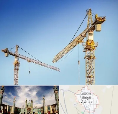تاور کرین در آران و بیدگل