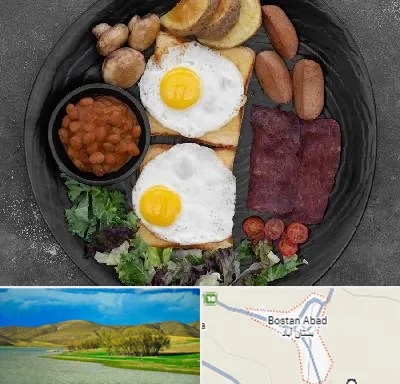 صبحانه انگلیسی در بستان آباد