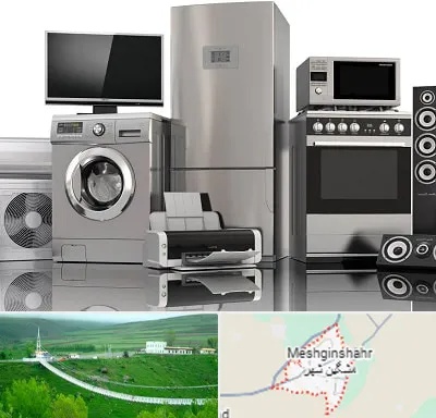 تعمیرات لوازم خانگی در مشگین شهر